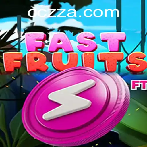 The Thrill of FastFruits: Exploring the Game with a Twist of CC ZZ